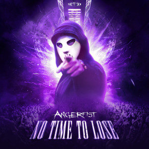 Album No Time To Lose oleh Angerfist