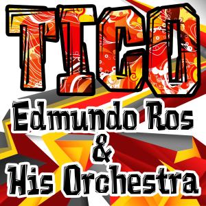 收聽Edmundo Ros & His Orchestra的The Three Caballeros歌詞歌曲