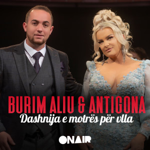 Listen to Dashnija e motres per vlla song with lyrics from Burim Aliu