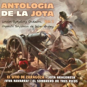 อัลบัม Antología de la Jota Vol. 2 ศิลปิน Orquesta Sinfónica de Silver Andrey