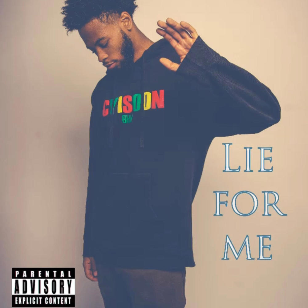 Lie for me (Explicit)