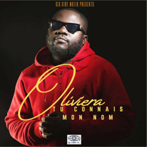 Oliviera的专辑Tu Connais Mon Nom (Explicit)