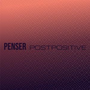 Various的专辑Penser Postpositive