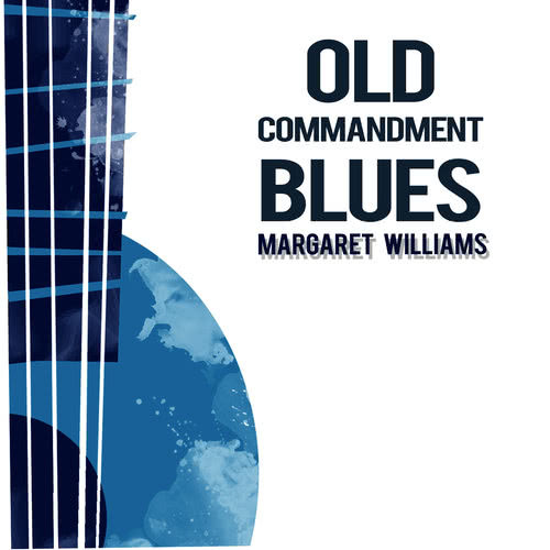 Old Commandment Blues