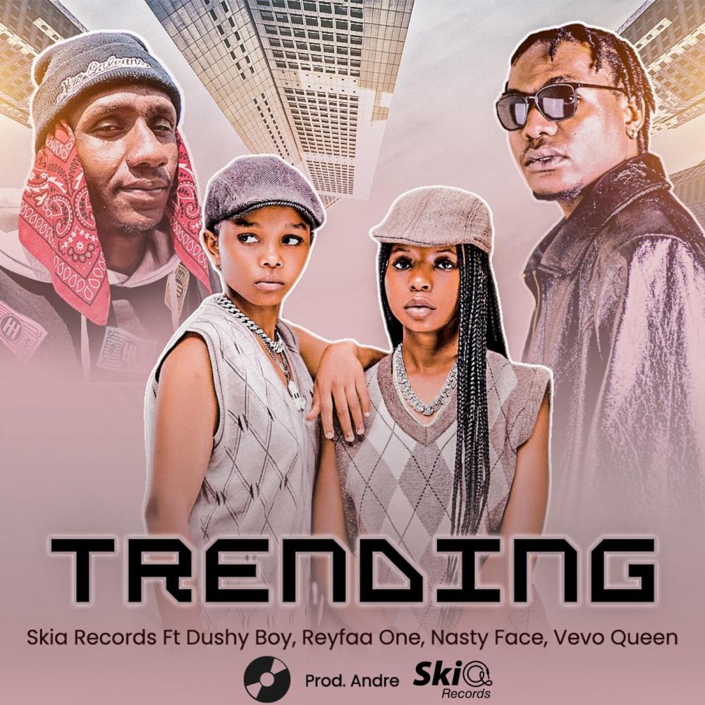 Trending (feat. Dushy Boy, Nasty Face, Reyfaa One & Vevo Queen) (Explicit)