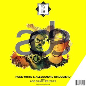 Various Artists的專輯Rone White & Alessandro Diruggiero - ADE SAMPLER 2019