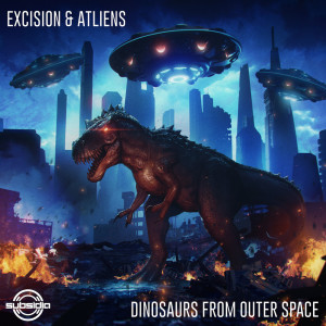 Dengarkan lagu Dinosaurs From Outer Space nyanyian Excision dengan lirik
