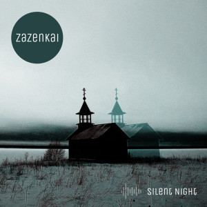 收聽Zazenkai的Silent Night (Synth Plug Ambient Version)歌詞歌曲