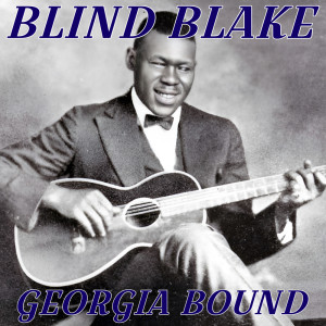 Blind Blake的专辑Georgia Bound