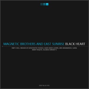 Listen to Black Heart (Konstantin Yoodza Remix) song with lyrics from East Sunrise