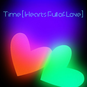 Erasure的專輯Time (Hearts Full of Love) (Single Mix)