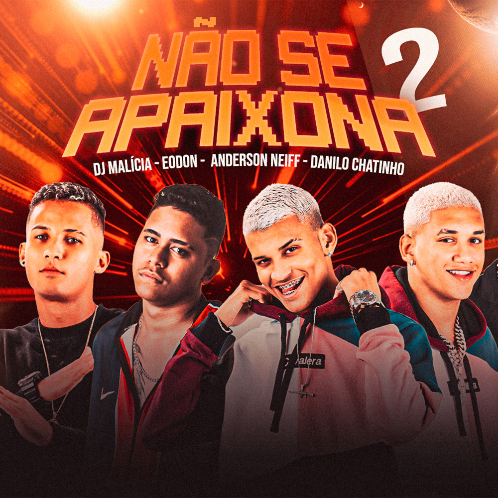 Não Se Apaixona 2