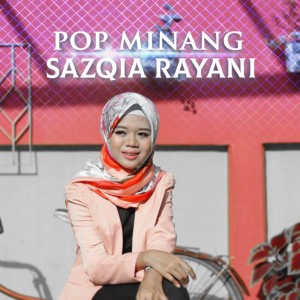 Album Pop Minang from Sazqia Rayani