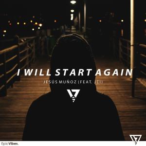 ดาวน์โหลดและฟังเพลง I Will Start Again (feat. Jei) (其他) พร้อมเนื้อเพลงจาก Jesús​Muñoz