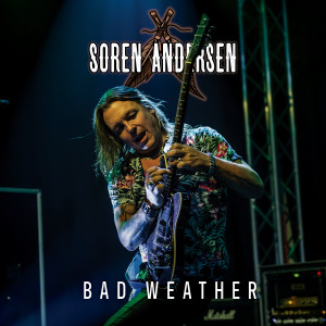 Album Bad Weather (Live) from Soren Andersen