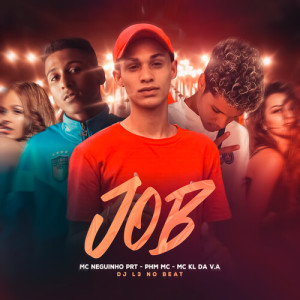收听Mc Neguinho PRT的JOB (Explicit)歌词歌曲