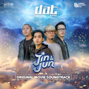 Album Jin & Jun (Original Movie Soundtrack) oleh DAT Band