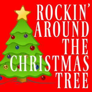 ดาวน์โหลดและฟังเพลง Rockin' Around the Christmas Tree พร้อมเนื้อเพลงจาก Santa's Christmas Bells