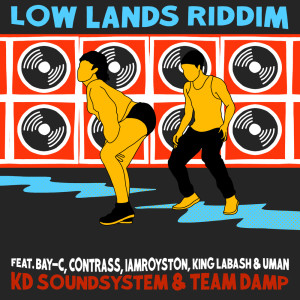 Listen to Whine Up (feat. Bay-C) (Explicit) song with lyrics from KD Soundsystem