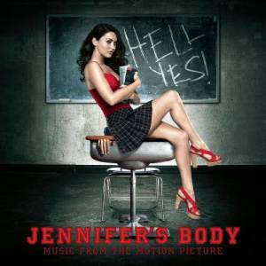 อัลบัม Jennifer's Body Music From The Original Motion Picture Soundtrack ศิลปิน Various Artists