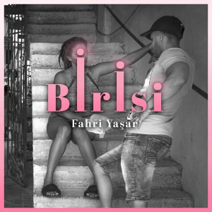 Album Birisi from Fahri Yaşar