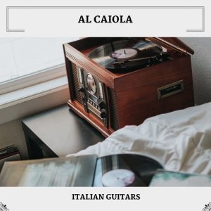 收听Al Caiola的Torna A Surriento歌词歌曲