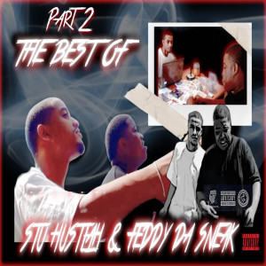 Album The Best of, Pt. 2 (Explicit) oleh Stu Hustlah