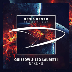 收听Quizzow的Nakuru (Extended Mix)歌词歌曲
