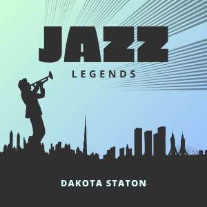 Dakota Staton的專輯Jazz Legends