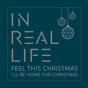 ดาวน์โหลดและฟังเพลง Feel This Christmas พร้อมเนื้อเพลงจาก In Real Life