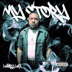 Larry Lax的專輯My Story (Explicit)