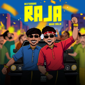 Listen to RAJA song with lyrics from DeXterDuke