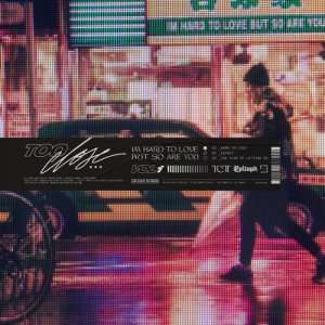 ดาวน์โหลดและฟังเพลง Hard To Love พร้อมเนื้อเพลงจาก Too Close To Touch