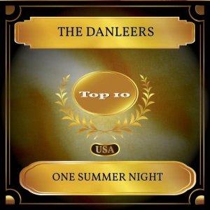 ดาวน์โหลดและฟังเพลง One Summer Night พร้อมเนื้อเพลงจาก The Danleers