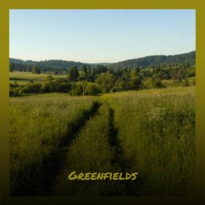 Various Artist的专辑Greenfields