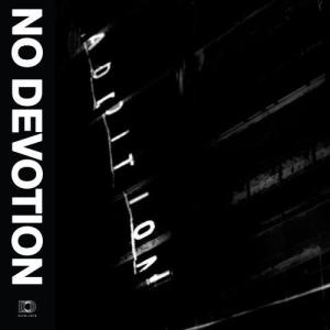 ดาวน์โหลดและฟังเพลง Addition พร้อมเนื้อเพลงจาก No Devotion