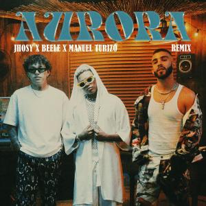 อัลบัม Aurora (Remix) ศิลปิน Manuel Turizo