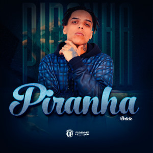 Album Piranha (Explicit) oleh Bricio