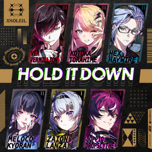 XSOLEIL的專輯HOLD IT DOWN