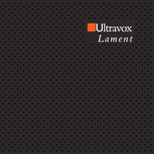 Ultravox的專輯Lament (2024 Steven Wilson Mix)