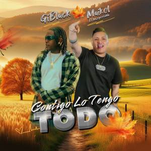 Giblack的專輯Contigo Lo Tengo Todo