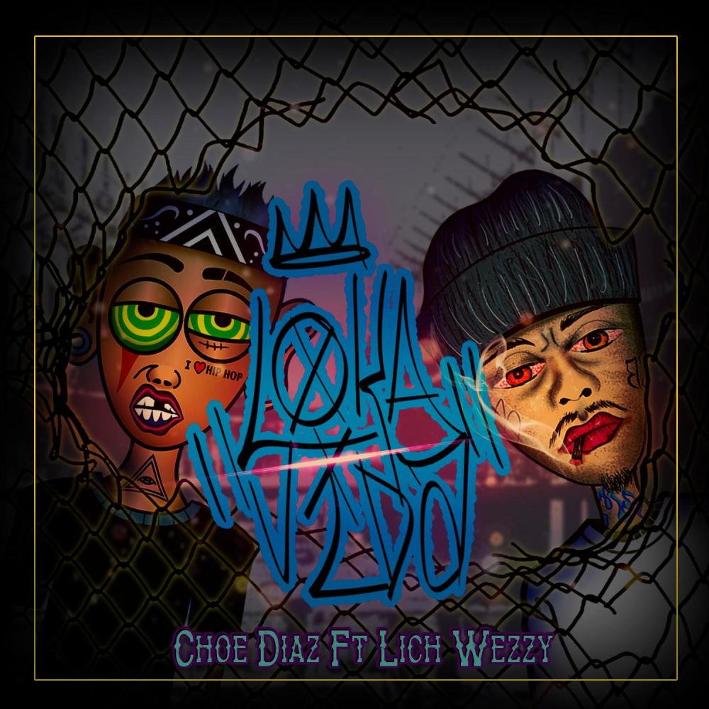 Loka Vida (feat. Lich Wezzy) (Explicit)
