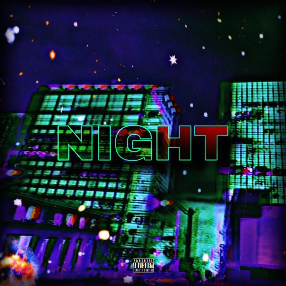 NIGHT (feat. ROBBIE D) (Explicit)