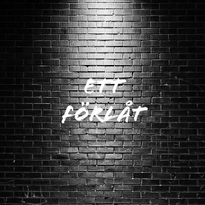 Album Ett förlåt from Milis