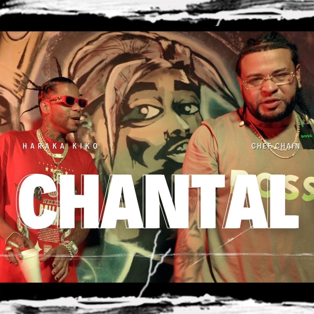 Chantal (feat. Haraca Kiko) (Explicit)