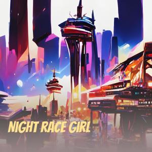 收听tiel的Night Race Girl歌词歌曲