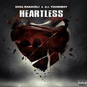 Sosa Makaveli的專輯Heartless (feat. AI YoungBoy) (Explicit)