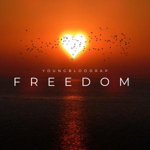 YoungBloodRap的專輯Freedom