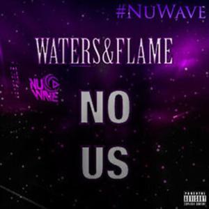 Flame的專輯No us (feat. Dany Waters & Mnk) (Explicit)
