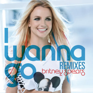 ดาวน์โหลดและฟังเพลง I Wanna Go (Jump Smokers Radio Remix) (Remix) พร้อมเนื้อเพลงจาก Britney Spears